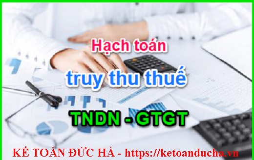 Hướng dẫn cách hạch toán Thuế GTGT và Thuế TNDN phải nộp cho DN